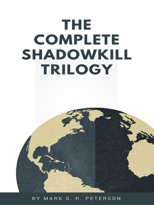 cover image of The Complete Shadowkill Trilogy